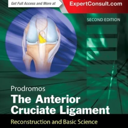 The Anterior Cruciate Ligament: Reconstruction and Basic Science