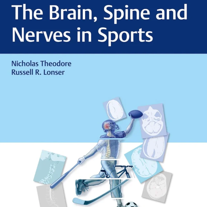 The Brain, Spine and Nerves in Sports