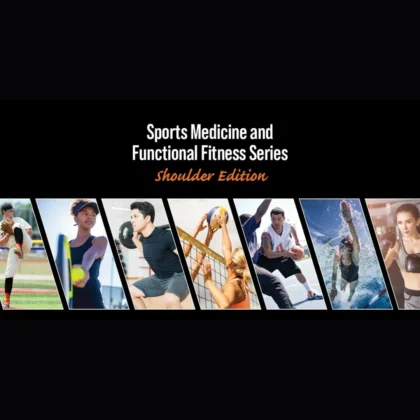 Sports Medicine and Functional Fitness Series