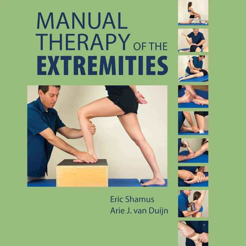 Manual Therapy of the Extremities
