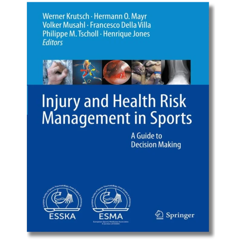 Injury and Health Risk Management in Sports: A Guide to Decision Making